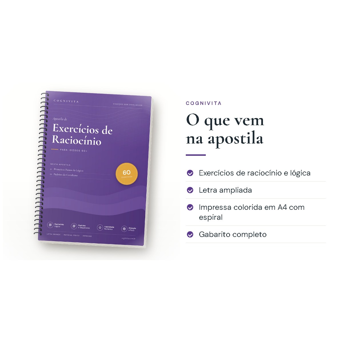 O que vem na apostila: Exercícios Cognitivos e Raciocínio